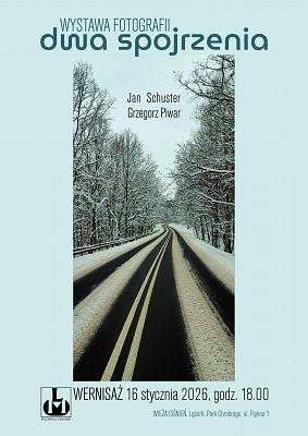 DWA SPOJRZENIA - wystawa fotografii